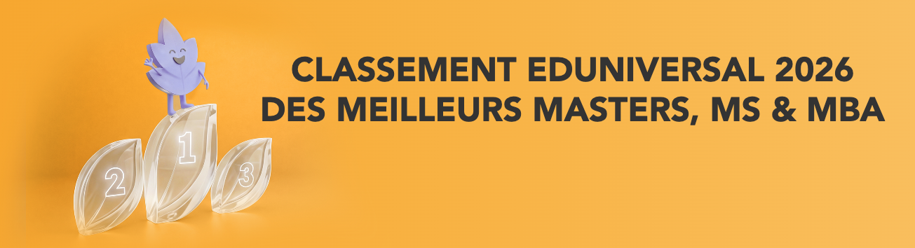 CLASSEMENT EDUNIVERSAL 2026 DES MEILLEURS MASTERS, MS & MBA