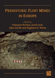 Couverture de l'ouvrage "Prehistoric Flint Mines in Europe"